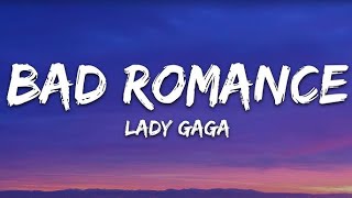 Lady Gaga  Bad Romance  1 Hour LoopLyrics [upl. by Bord186]