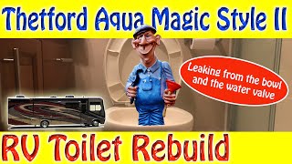 RV Toilet Rebuild  Waste Ball and Water Valve Assemblies Thetford Aqua Magic Style II [upl. by Annoled925]