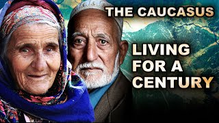 The Caucasus Russia The Oldest People In The World [upl. by Vacla]