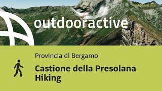 Castione della Presolana Hiking [upl. by Aicatsue]