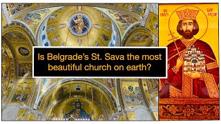 Is Belgrades Temple of St Sava the most beautiful church on earth [upl. by Gnourt]