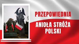 Zadziwiająca przepowiednia Anioła Stróża Polski [upl. by Anirba155]