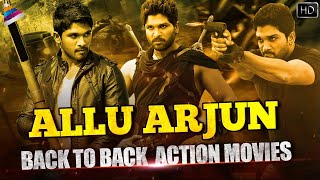 Allu Arjun Back To Back Action Movies  South Indian Hindi Dubbed Action Movies  Telugu FilmNagar [upl. by Nylcaj388]