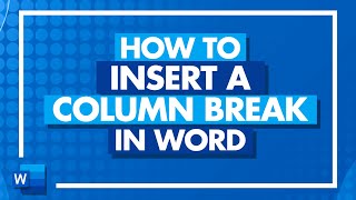 How to Insert a Column Break in Microsoft Word [upl. by Etac]