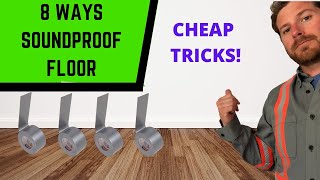 Soundproof a Floor  8 Cheap amp Easy DIY Ways [upl. by Vieva851]