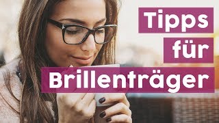 Tipps für Brillen amp Kontaktlinsenträger [upl. by Tattan]