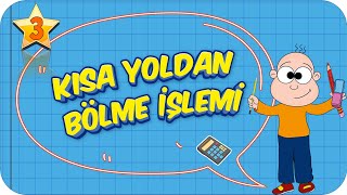 3 Sınıf Matematik Kısa Yoldan Bölme İşlemi 2022 [upl. by Aihsat]