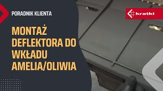 Montaż deflektora do wkładu AMELIAOLIWIA  Kominki KRATKI [upl. by Mairem587]