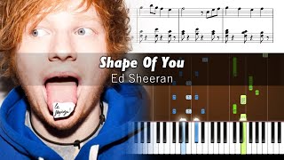 Ed Sheeran  Shape Of You  Piano Tutorial  SHEETS [upl. by Iruy386]