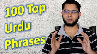 100 Top Urdu Phrases  Learn Urdu Language for Beginners through English [upl. by Andersen]