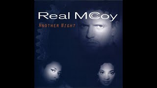 Real McCoy  Another Night [upl. by Sidran]