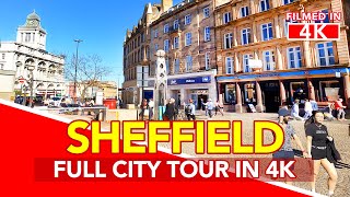 SHEFFIELD England  Full Tour of Sheffield City Centre in England  filmed in 4K [upl. by Arihas]