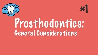 Prosthodontics  General Considerations  INBDE ADAT [upl. by Orgell]