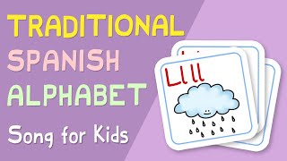 ¡El alfabeto  Traditional Spanish Alphabet Song [upl. by Lirpa]