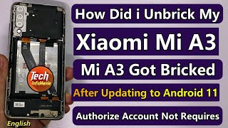 How to unbrick xiaomi mi a3 after android 11 update [upl. by Einniw]