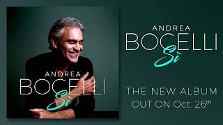 Andrea Bocelli  Sì Official Album Announcement [upl. by Eibor]