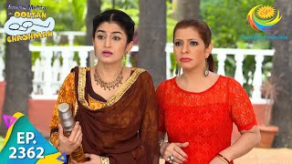 Taarak Mehta Ka Ooltah Chashmah  Episode 2362  Full Episode [upl. by Yole493]