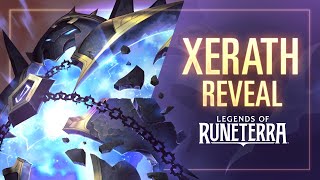 Xerath Reveal  New Champion  Legends of Runeterra [upl. by Goat29]