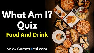 Food Quiz  What Am I [upl. by Ariajay]