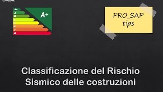 Sismabonus Classificazione del Rischio Sismico con PROSAP [upl. by Ecyoj]