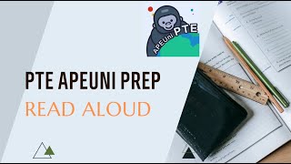 PTE Practice READ ALOUD APEUNI Practice 595 472 [upl. by Zasuwa]