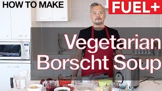 Healthy Vegetarian Borscht Soup Recipe [upl. by Grath]