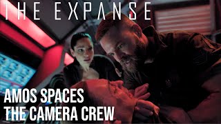 The Expanse  Amos Spaces The Camera Crew [upl. by Staal]