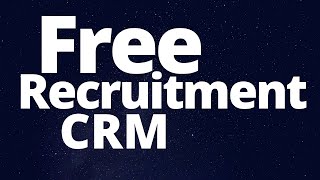 Best Free Recruitment CRM Software For A Start Up Recruitment Agency [upl. by Castillo]