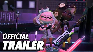 Splatoon 3  Were So Back 2024 Trailer [upl. by Herr551]