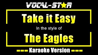 Take It Easy Karaoke  The Eagles Karaoke Version [upl. by Amirak]