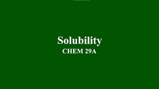 Solubility [upl. by Ahouh]