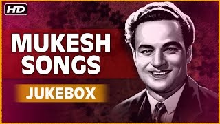 Mukesh Songs  मुकेश के गाने  Old Hindi Songs Jukebox  Mukesh Ke Gaane  Best of Mukesh Songs [upl. by Cary58]