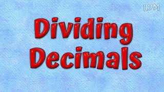 Dividing Decimals [upl. by Eliathan]