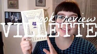 Book Review  Villette [upl. by Ataliah]