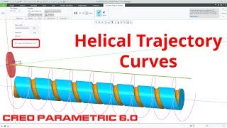 Creo Parametric 60  Helical Sweeps  Trajectory Curves 2019 [upl. by Riccardo]