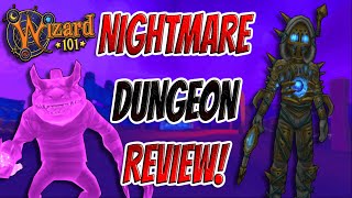 Wizard101 NEW Nightmare Dungeon Guide  Review [upl. by Silloh773]