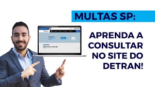 Multas SP Aprenda a Consultar no Site do DETRAN em 2024 [upl. by Rehnberg]