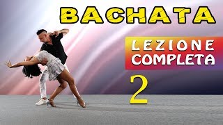 ►BACHATA ►TUTORIAL LIV BASE  LEZ 2  ISCRIVITI AL CANALE ► DANCE TV [upl. by Ihcekn]