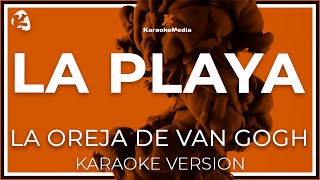 La Oreja De Van Gogh  La Playa INSTRUMENTAL KARAOKE [upl. by Llywellyn]