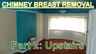 Chimney Breast Removal part 2 Upstairs  Bedrooms [upl. by Nazario]