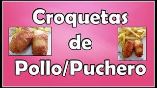 Croquetas de Pollo  Receta Casera [upl. by Graff]