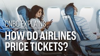 How do airlines price tickets  CNBC Explains [upl. by Bartram738]