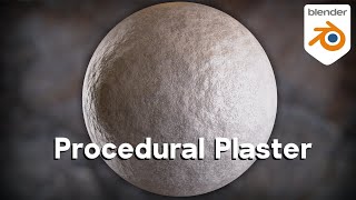 Procedural Plaster Material Blender Tutorial [upl. by Enirahtac225]