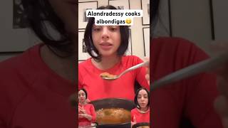 Alondradessy cooks albondigas😋 [upl. by Millur561]