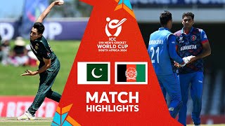 Pakistan v Afghanistan  Match Highlights  U19 CWC 2024 [upl. by Tremann]