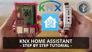 KNX Home Assistant  Step By Step Tutorial [upl. by Aehsa]