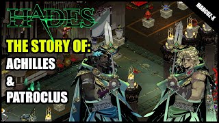 The Story of Achilles and Patroclus Achilles and Patroclus Interaction Hades 10 Gameplay [upl. by Tibbs]