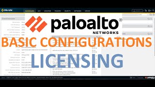 Palo Alto Basic Configuration  Initial Setup amp Licensing [upl. by Mckeon]