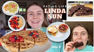 EATING LIKE LINDA SUN FOR 48 HOURS [upl. by Ofella]