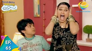 Taarak Mehta Ka Ooltah Chashmah  Episode 65  Full Episode [upl. by Waller124]